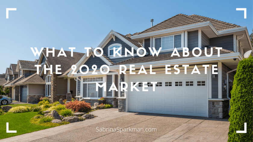 2020 real estate market